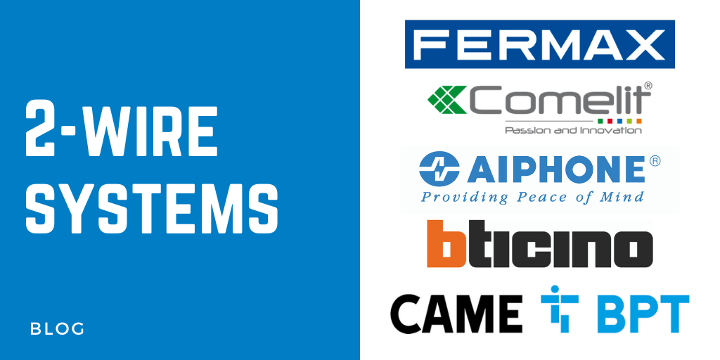New Year, New Business with 2-Wire Systems: A Door Entry Kit Comparison